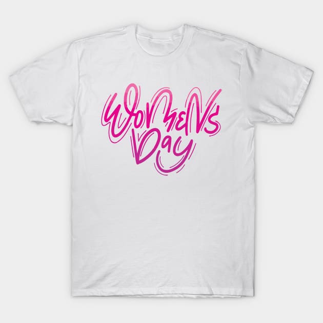 Women's Day T-Shirt by jobieh shop